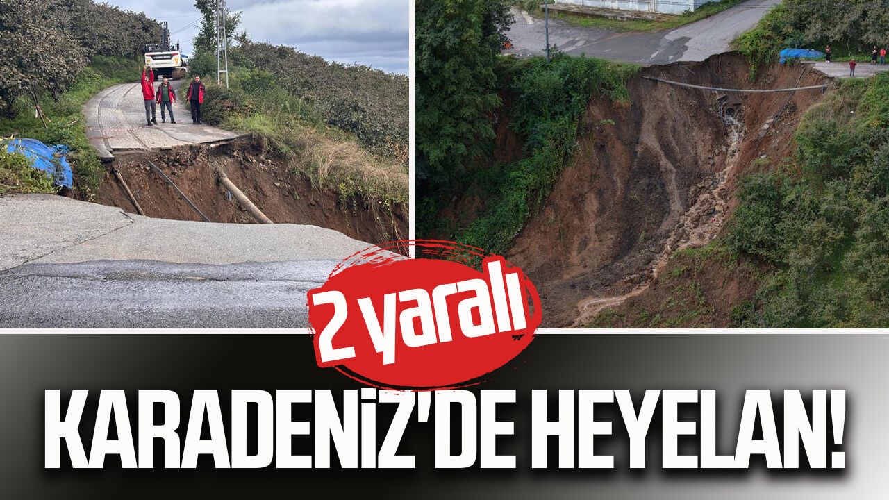 Karadeniz'de heyelan! 2 kişi yaralandı
