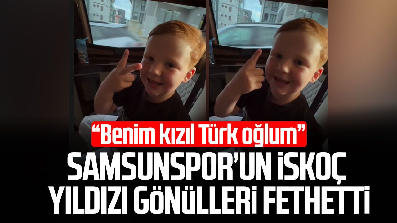 Samsunspor’un İskoç yıldızı Elliot Watt gönülleri fethetti
