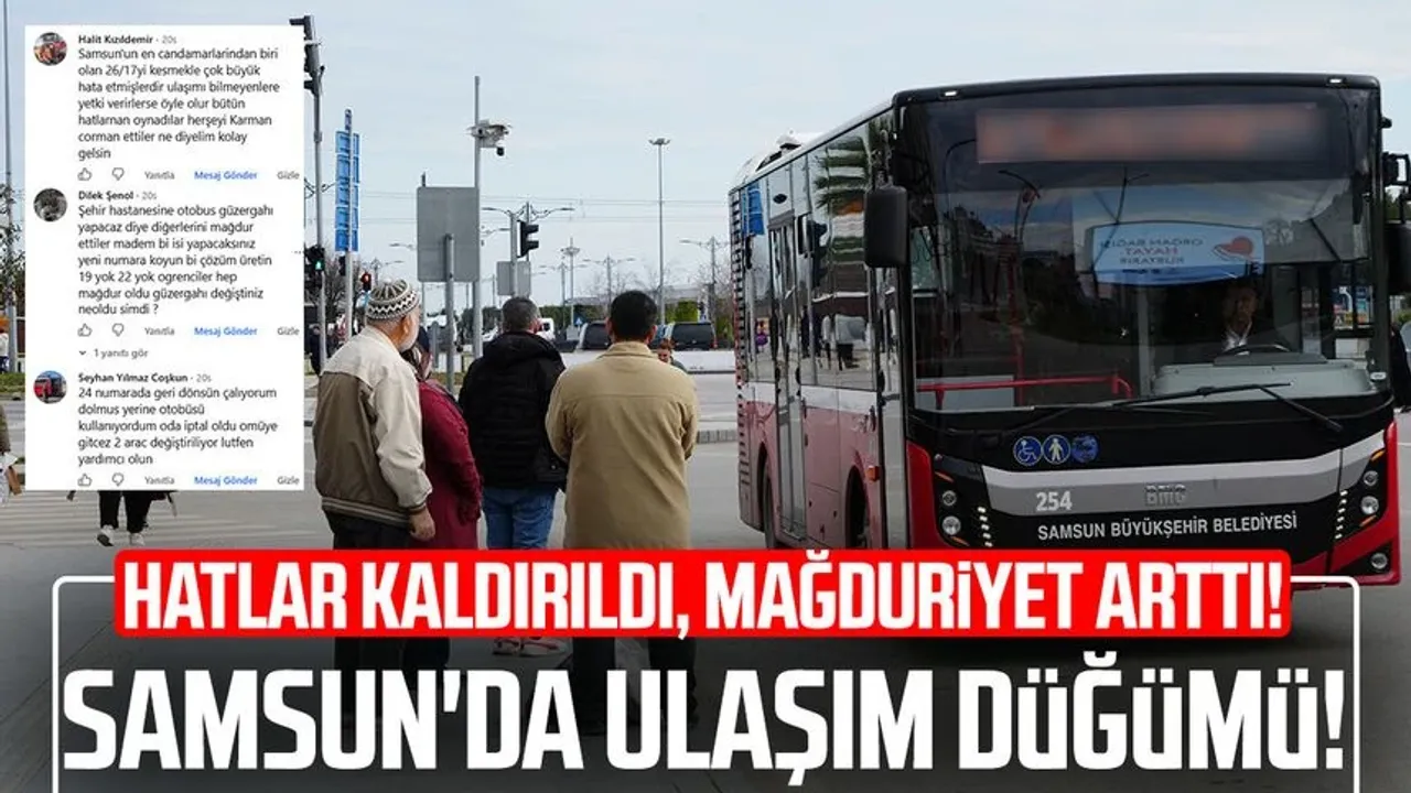 Samsun'da ulaşım düğümü! Kaldırılan hatlar vatandaşı mağdur etti