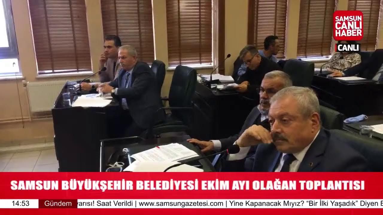 Samsun Büyükşehir Belediyesi Ekim Ayı Olağan Toplantısı