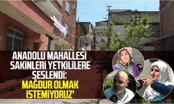 Samsun'da Anadolu Mahallesi sakinleri yetkililere seslendi: 'Mağdur olmak istemiyoruz'