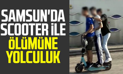 Samsun'da scooter ile ölümüne yolculuk