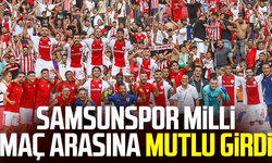 Samsunspor milli maç arasına mutlu girdi