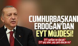 Cumhurbaşkanı Erdoğan'dan EYT müjdesi!