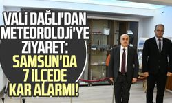Vali Zülkif Dağlı'dan Meteoroloji'ye ziyaret: Samsun'da 7 ilçede kar alarmı!