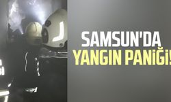 Samsun'da yangın paniği!