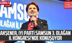 İYİ Parti Genel Başkanı Meral Akşener, Samsun'da