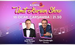 Ümit Kurşun Show 18 Ocak Çarşamba günü Kanal S ekranlarında
