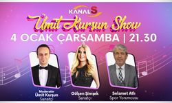 Ümit Kurşun Show 4 Ocak Çarşamba günü Kanal S ekranlarında