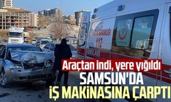 Samsun'da iş makinasına çarptı! Araçtan indi, yere yığıldı