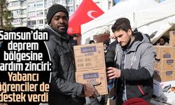 Samsun’dan deprem bölgesine yardım zinciri: Yabancı öğrenciler de destek verdi