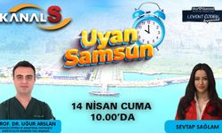 Sevtap Sağlam ile Uyan Samsun 14 Nisan Cuma