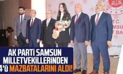 AK Parti Samsun milletvekillerinden 4'ü mazbatalarını aldı!