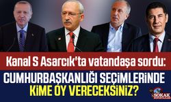 Kanal S Asarcık'ta vatandaşa sordu: Cumhurbaşkanlığı seçimlerinde kime oy vereceksiniz?