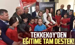 Tekkeköy'den eğitime tam destek!