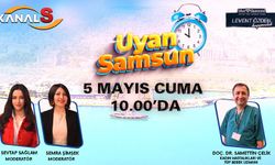Sevtap ve Semra ile Uyan Samsun 5 Mayıs Cuma