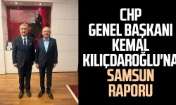 CHP Genel Başkanı Kemal Kılıçdaroğlu'na Samsun raporu