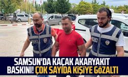 Samsun'da kaçak akaryakıt baskını! Çok sayıda kişiye gözaltı
