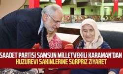 Saadet Partisi Samsun Milletvekili Mehmet Karaman’dan huzurevi sakinlerine sürpriz ziyaret