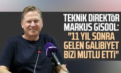 Yılport Samsunspor Teknik Direktörü Markus Gisdol: "11 yıl sonra gelen galibiyet bizi mutlu etti"