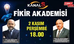 Fikir Akademisi 2 Kasım Perşembe Kanal S ekranlarında