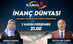 İnanç Dünyası 2 Kasım Perşembe Kanal S'de