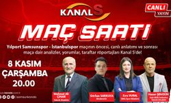 Yılport Samsunspor - İstanbulspor maç heyecanı Maç Saati ile Kanal S ekranlarında