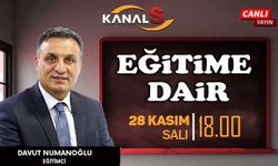 Davut Numanoğlu ile Eğitime Dair 28 Kasım Salı Kanal S'de