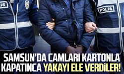 Camları kartonla kapatınca yakayı ele verdiler! Samsun'da yakalandılar