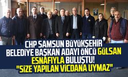 CHP Samsun Büyükşehir Belediye Başkan Adayı Cevat Öncü Gülsan esnafıyla buluştu! "Size yapılan vicdana uymaz"