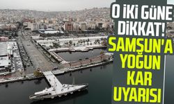 Hafta sonuna dikkat! Samsun'a yoğun kar yağışı uyarısı