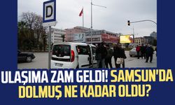 Samsun'da ulaşıma zam geldi