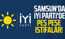 Samsun'da İYİ Parti'de peş peşe istifalar!