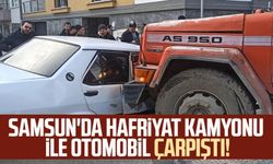 Samsun'da hafriyat kamyonu ile otomobil çarpıştı!