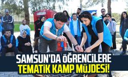 Aralarında Samsun da var! Öğrencilere tematik kamp müjdesi