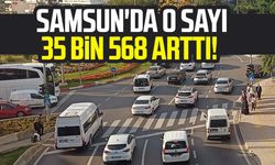 Samsun'da trafiğe kayıtlı araç sayısı arttı