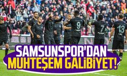 Samsunspor'dan muhteşem galibiyet!