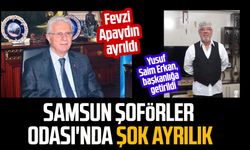 Samsun Şoförler Odası'nda şok ayrılık