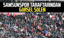 Samsunspor taraftarından görsel şölen