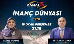 İnanç Dünyası 18 Ocak Perşembe Kanal S'de