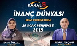 İnanç Dünyası 25 Ocak Perşembe Kanal S'de