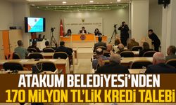 Atakum Belediyesi'nden 170 milyon TL’lik kredi talebi