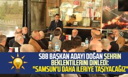 AK Parti SBB Başkan adayı Halit Doğan şehrin beklentilerini dinledi: "Samsun'u daha ileriye taşıyacağız"