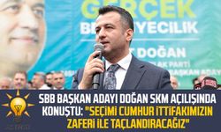 AK Parti SBB Başkan Adayı Halit Doğan SKM açılışında konuştu: "Seçimi Cumhur İttifakımızın zaferi ile taçlandıracağız"