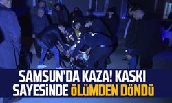 Samsun Bafra'da kaza! Kaskı sayesinde ölümden döndü