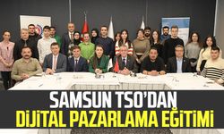 Samsun TSO’dan dijital pazarlama eğitimi