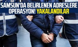 Samsun'da belirlenen adreslere operasyon! 3 gözaltı