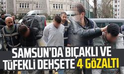 Samsun Fevziçakmak Mahallesi'nde bıçaklı ve tüfekli dehşete 4 gözaltı