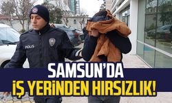 Samsun Canik'te iş yerinden hırsızlık!