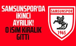 Samsunspor'da ikinci ayrılık! O isim kiralık gitti